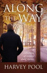 Along the Way - Harvey Pool