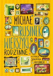 Wierszyki rodzinne - Michał Rusinek, Joanna Rusinek