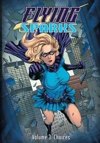 Flying Sparks Volume 3 - Del Jon Arroz