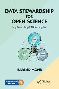 Data Stewardship for Open Science - Mons Barend