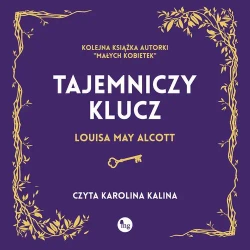 audiobook Tajemniczy klucz - Louisa May Alcott