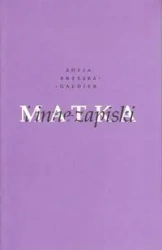 Matka i inne zapiski - Zofia Brzeska-Gaudier