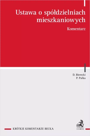 Ustawa o spółdzielniach mieszkaniowych. Komentarz - praca zbiorowa