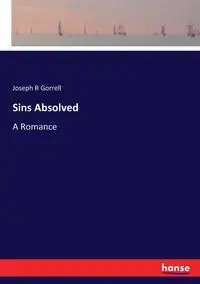 Sins Absolved - Joseph Gorrell R