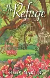 The Refuge - Martin Heidi