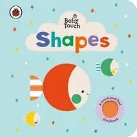Baby Touch Shapes - opracowanie zbiorowe