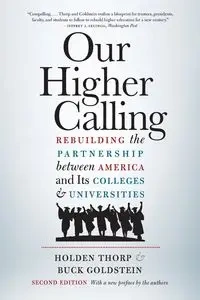 Our Higher Calling, Second Edition - Thorp Holden