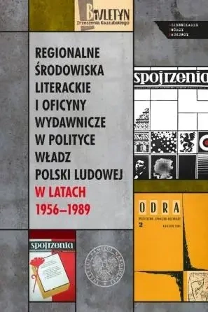 Regionalne środowiska literackie i oficyny.. - Ewelina Kristanova