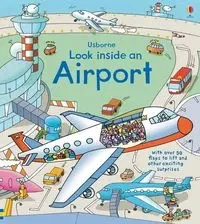 Look inside an Airport - Anna Milbourne