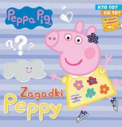 Zagadki Peppy. Kto to? Co to? Świnka Peppa - opracowanie zbiorowe