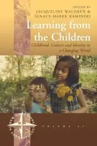 Learning From the Children - Jacqueline Waldren