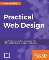 Practical Web Design - Hong Philippe
