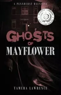 Ghosts of Mayflower - Lawrence Tamera