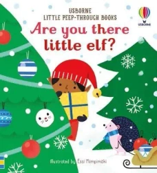 Little Peep-Through Books. Are you there little Elf? - Sam Taplin