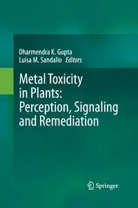 Metal Toxicity in Plants - Gupta Dharmendra K.