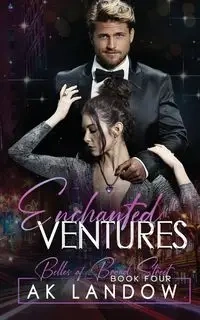ENCHANTED VENTURES - Landow AK