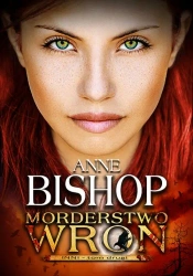 eBook Morderstwo Wron. Inni – tom drugi - Anne Bishop epub mobi