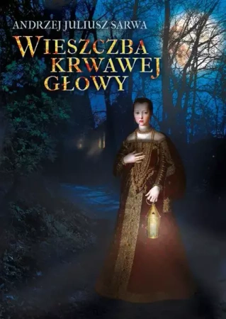 eBook Wieszczba krwawej głowy - Andrzej Juliusz Sarwa mobi epub
