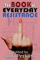 The Book of Everyday Resistance - Golden Christopher
