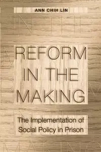 Reform in the Making - Lin Ann Chih