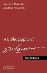A Bibliography of D. H. Lawrence - Warren Roberts