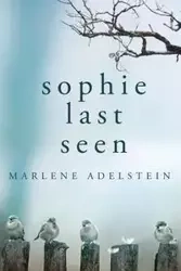 Sophie Last Seen - Marlene Adelstein