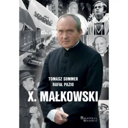 X. Małkowski - Sommer Tomasz, Rafał Pazio
