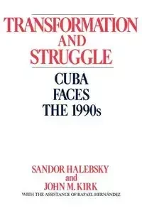 Transformation and Struggle - Halebsky Sandor