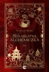 Szkarłatna alchemiczka - Kylie Lee Baker