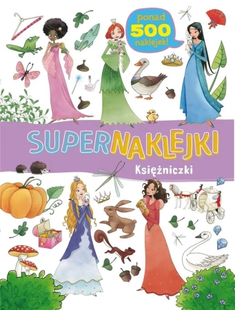 Supernaklejki: Księżniczki - praca zbiorowa