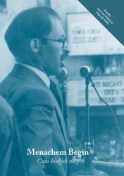 Czas białych nocy - Menachem Begin