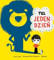 Na jeden dzień - Laura Leuck, Marc Boutavant