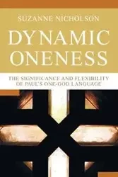 Dynamic Oneness - Suzanne Nicholson