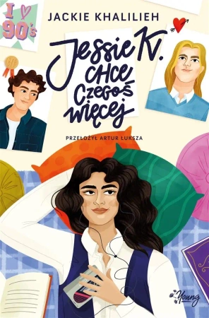 Jessie K. chce czegoś więcej - Jackie Khalilieh, Artur Łuksza, Magdalena Wołoszy