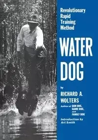 Water Dog - Wolters Richard A.