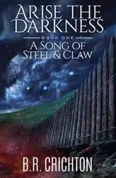 A Song of Steel and Claw - Crichton B R