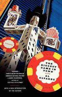 The Biggest Game in Town - Al Alvarez