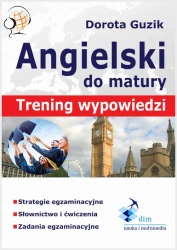 eBook Angielski Matura ustna. Trening wypowiedzi - Dorota Guzik epub mobi