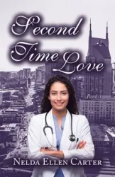 Second Time Love - Carter Nelda Ellen