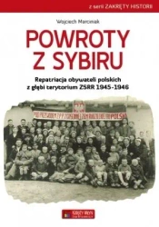 Powroty z Sybiru. Repatriacja obywateli... - Wojciech Marciniak