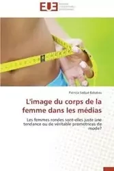 L'image du corps de la femme dans les médias - BAKAKEU-P
