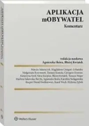 Aplikacja mObywatel. Komentarz - praca zbiorowa