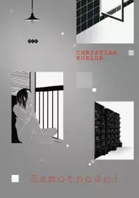 Samotności - Christian Kobluk