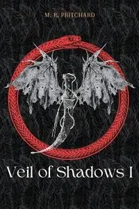 Veil of Shadows I - Pritchard M. R.