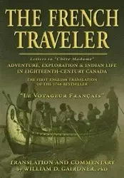 The French Traveler - William D. Gairdner