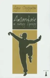 Amandaie z naszej Lipnicy - Onysymow Agna