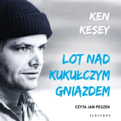 audiobook Lot nad kukułczym gniazdem - Ken Kesey