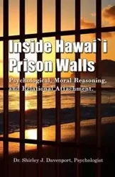 Inside Hawaii Prison Walls - Davenport Shirley J.