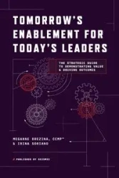 TOMORROW'S ENABLEMENT FOR TODAY'S LEADERS - Brezina Meganne