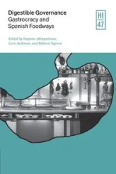 Digestible Governance - Eugenia Afinoguénova